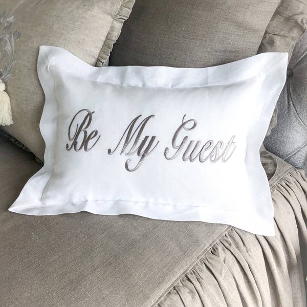 Be my guest sales pillow