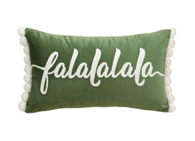 Load image into Gallery viewer, Fa La La La La Pillow in Green or Red
